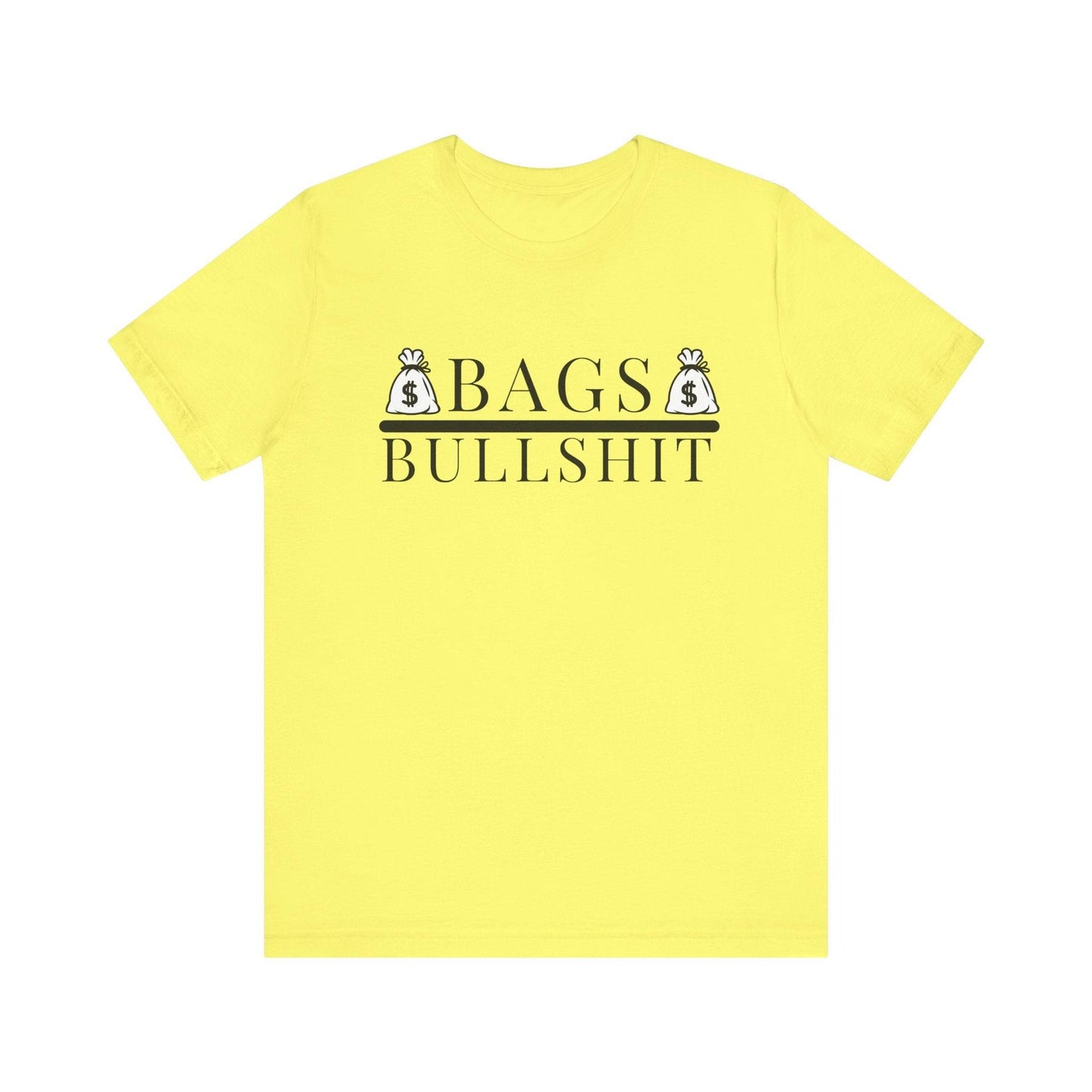 Bags Over Bullshit Entrepreneur Short Sleeve Tee - Motivational Apparel for Business Professionals Printify
