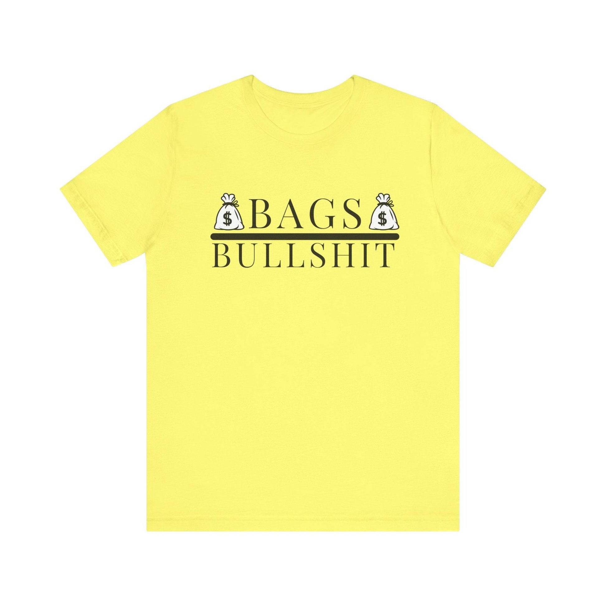 Bags Over Bullshit Entrepreneur Short Sleeve Tee - Motivational Apparel for Business Professionals Printify
