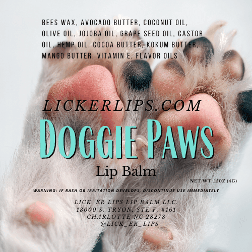 #Natural nut free lip balm# - #Lick 'er Lips Lip Balm#Doggie Paws Lip Balm