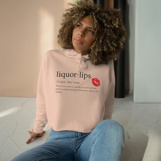 Liquor Lips definition Crop Hoodie, Bachelorette Party Shirt - Lickerlips Lip Balms
