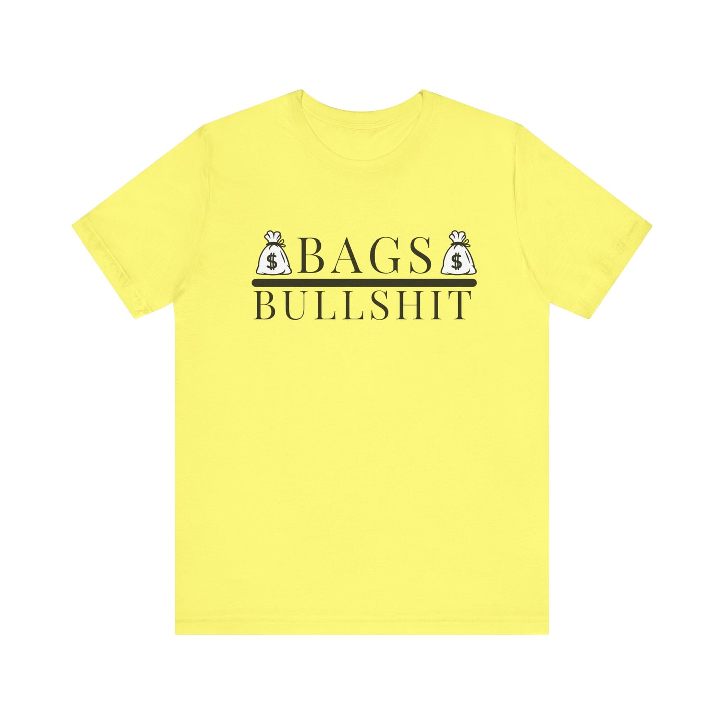 Bags Over Bullshit Entrepreneur Short Sleeve Tee - Motivational Apparel for Business Professionals Printify