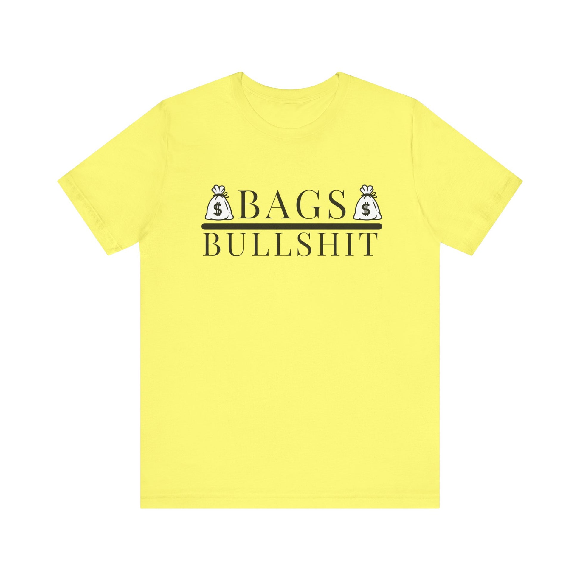 Bags Over Bullshit Entrepreneur Short Sleeve Tee - Motivational Apparel for Business Professionals Printify