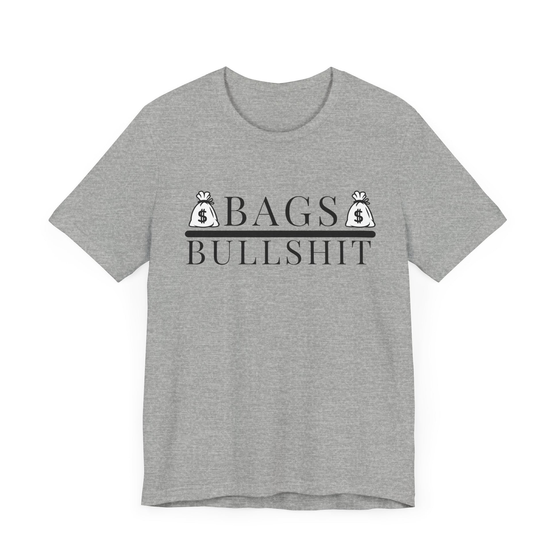 Bags Over Bullshit Entrepreneur Short Sleeve Tee - Motivational Apparel for Business Professionals Printify