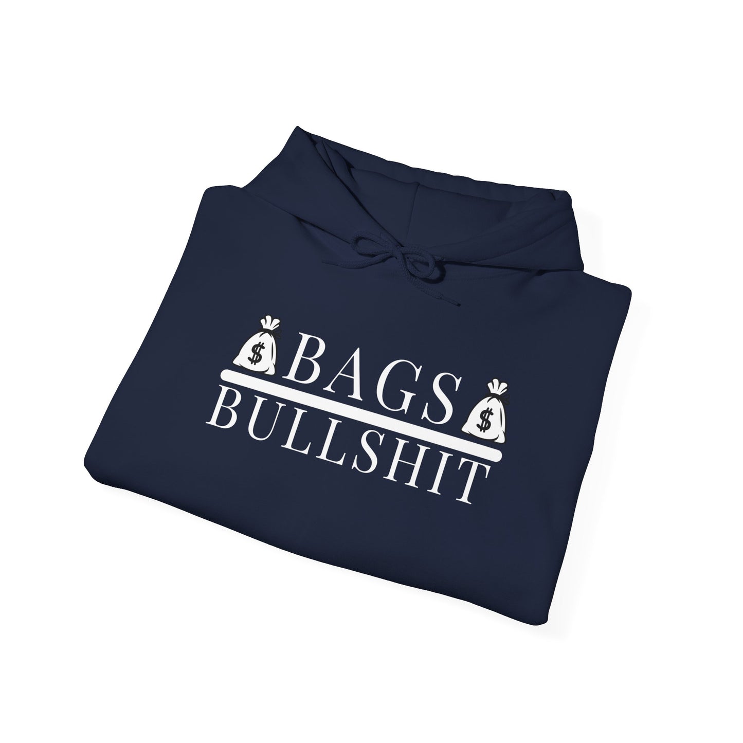 Bags Over Bullshit Entrepreneur Hooded Sweatshirt - Motivational Apparel for Business Professionals Printify