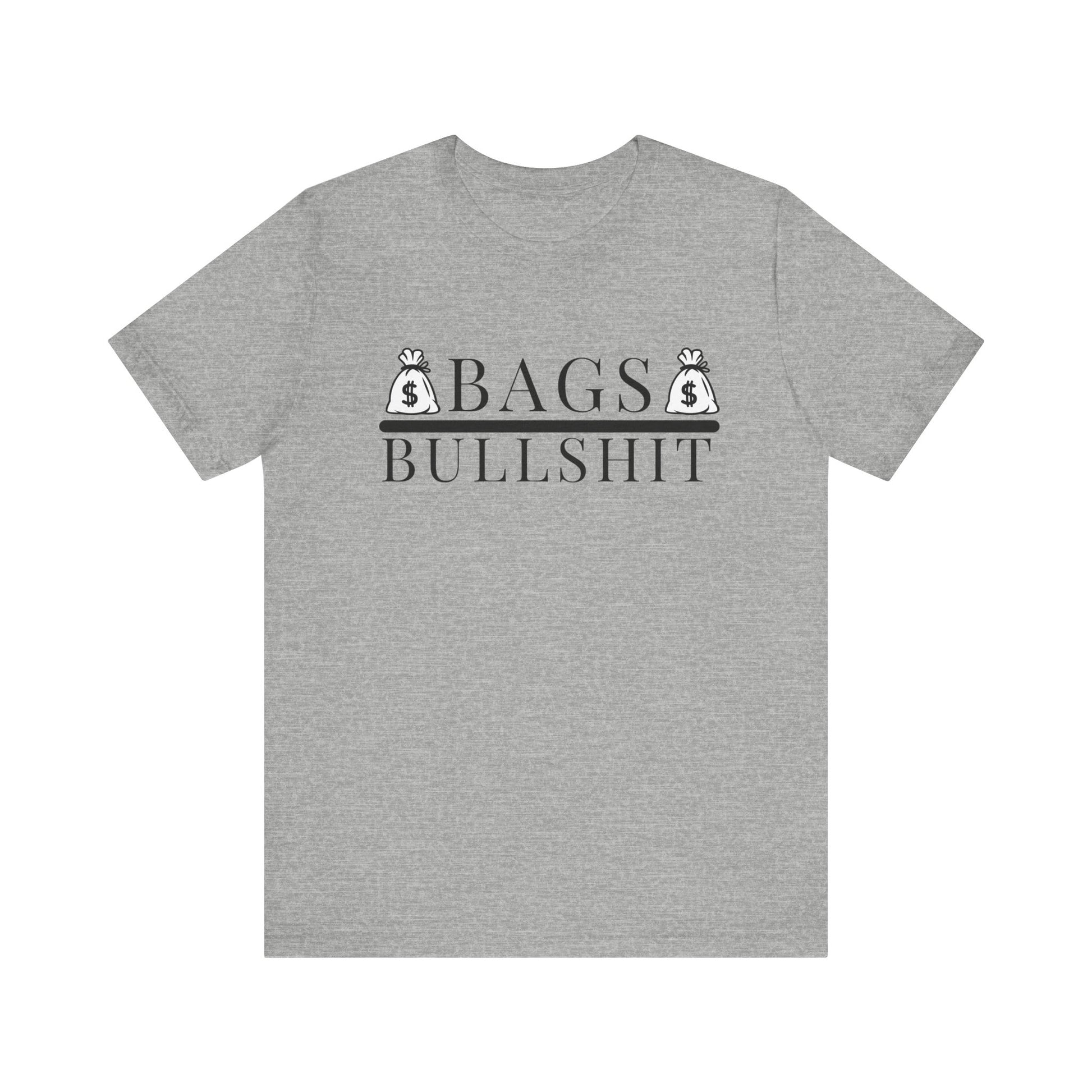 Bags Over Bullshit Entrepreneur Short Sleeve Tee - Motivational Apparel for Business Professionals Printify