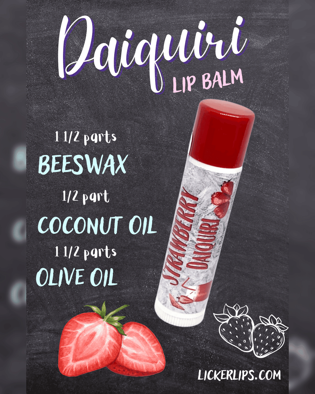 Natural nut free lip balm - Lick 'er Lips Lip BalmStrawberry Daiquiri Lip Balm | Cocktail Flavors for Your Lips